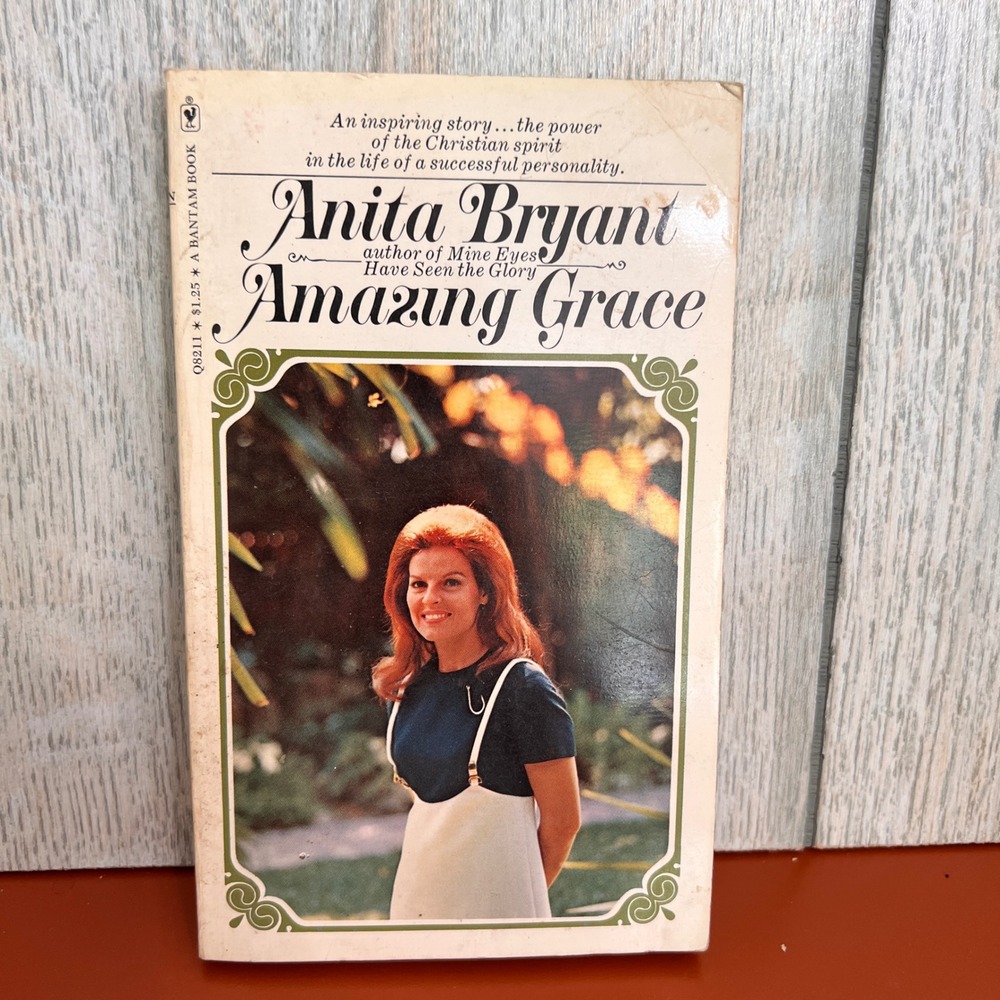 Amazing Grace‎ Anita Bryant Vintage 1974 Bantam Books Paperback Christian Memoir